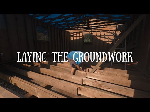 EP 4 - LAYING THE GROUNDWORK