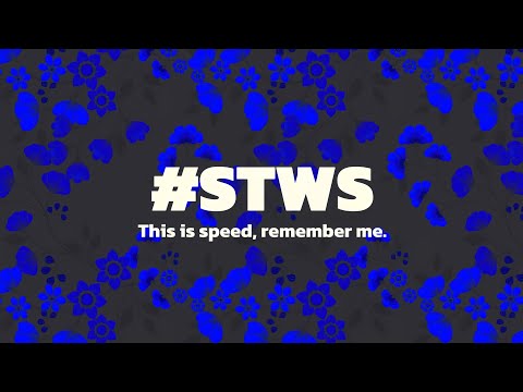 #STWS : This is speed, remember me.