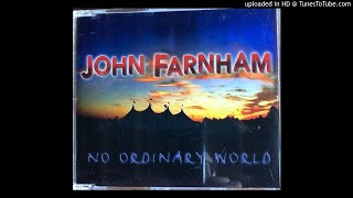 John Farnham ‎– No Ordinary World [HQ]