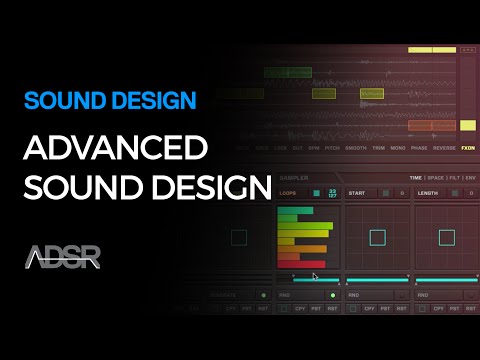 Sound Design Advanced Techniques