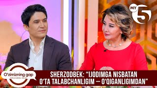 Sherzodbek: “Ijodimga nisbatan o‘ta talabchanligim – o‘qiganligimdan” | O'ZIMIZNING GAP