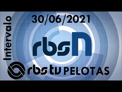 Intervalo: RBS Notícias - RBS TV Pelotas (30/06/2021)