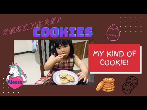 MAKING CHOCOLATE CHIP COOKIES/ ALEESA'S WORLD 🍪