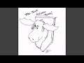 The Moose Is Loose