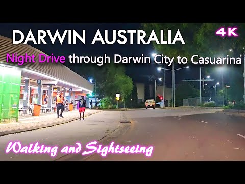 DARWIN CITY DRIVING TOUR AT NIGHT 2024 | CITY TO CASUARINA BUS DEPOT | NORTHERN TERRITORY AUSTRALIA