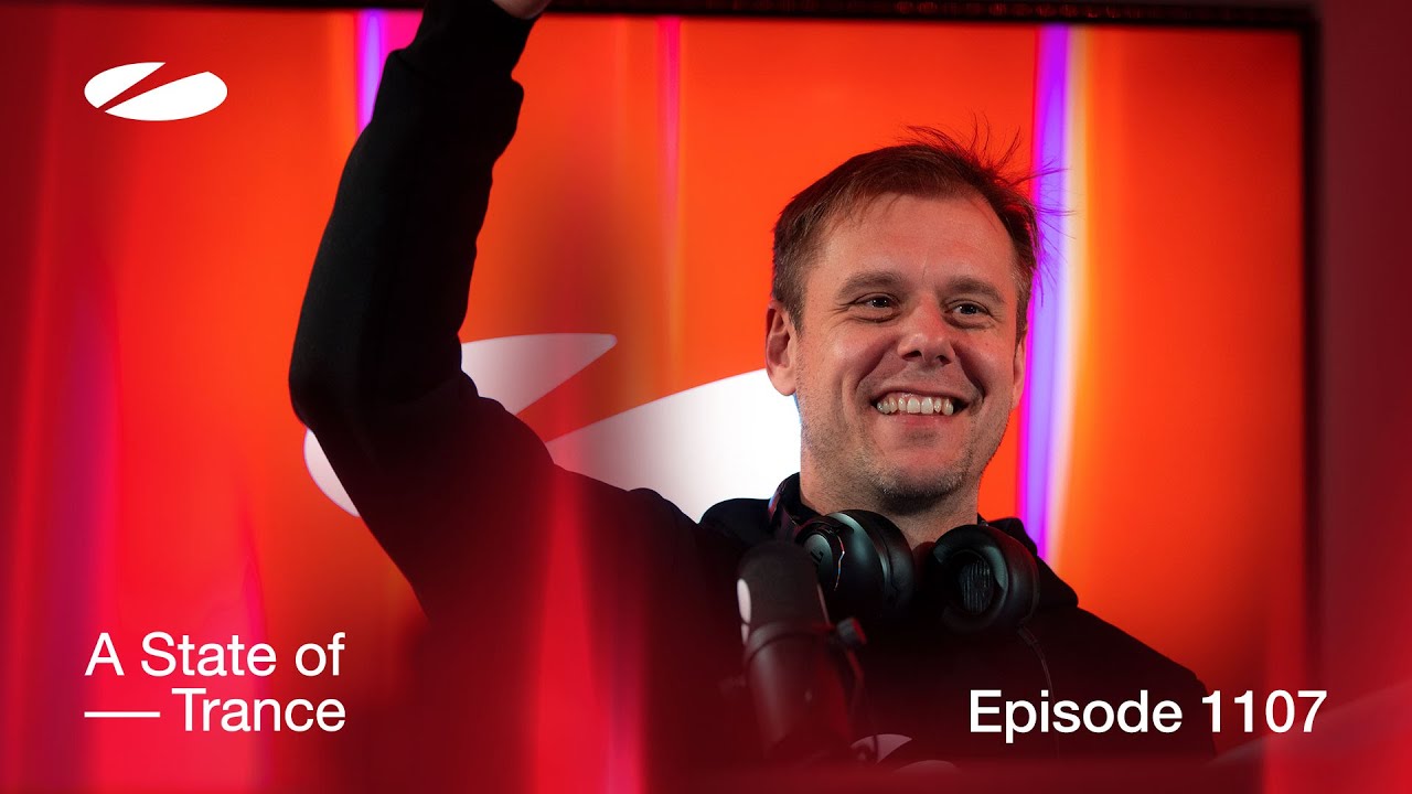 Armin van Buuren - Live @ A State Of Trance Episode 1107 (#ASOT1107) 2023