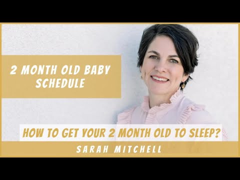 2 Month Old Sleep Schedule - Tips & Guidelines