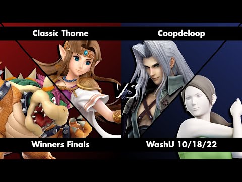 WashU 10/18/2022 Winners Final - Classic Thorne (Zelda, Bowser) vs Coopdeloop (Sephiroth, Wii Fit)