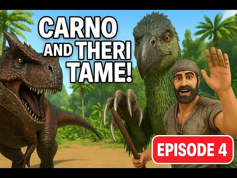 Taming Beasts: Carno & Therizino!| ARK Episode 4