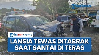 Pria Lansia Tewas Ditabrak Mobil saat Duduk-duduk di Halaman Rumah, Pengemudi Mobil Hilang Kendali