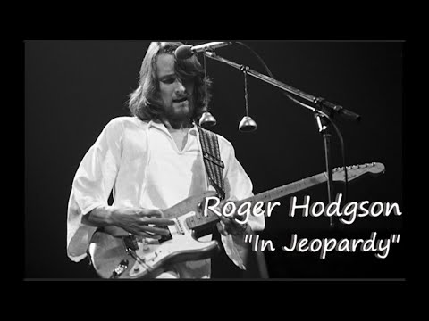 Roger Hodgson - In Jeopardy (with Lyrics) / 4K HQ