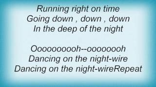 Roxette - Dancing On The Night-Wire Lyrics