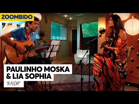 Paulinho Moska e Lia Sophia - Zoombido - A Flor