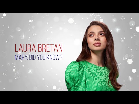 Laura Bretan - Mary, Did You Know? [Lyrics Video]