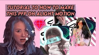 tutorial to how to edit pfp/profile on alight motion! 🧚‍♀️✨