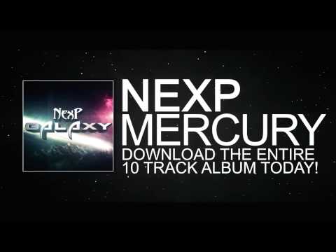 NexP - Mercury [1 Minute Clip]