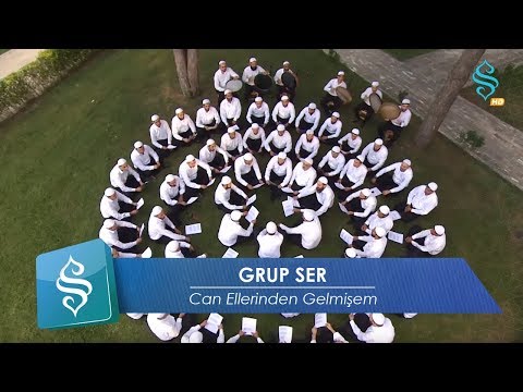 Grup Ser | Can Ellerinden Gelmişem