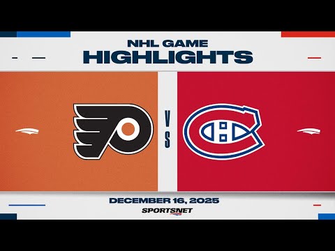 NHL Highlights | Flyers vs. Canadiens - December 16, 2025