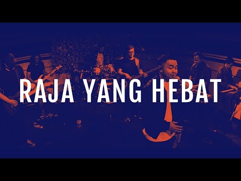Raja Yang Hebat (Live Remix) - JPCC Worship