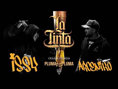 ISSY & ARCENIKO - "LA TINTA" Pluma vs Pluma (segunda edición)