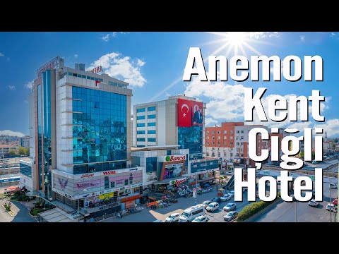 Anemon Kent Çiğli Hotel