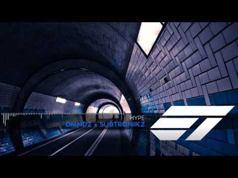 Hype - DMNDZ x Subtronikz