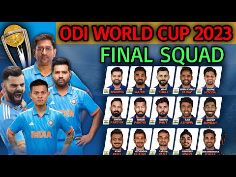 ICC ODI World Cup 2023 | India Team 15 Members Squad | Indian Squad for ODI World Cup 2023