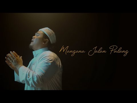 DPLUST - MANGANA JALAN PULANG (OFFICIAL MUSIC VIDEO)