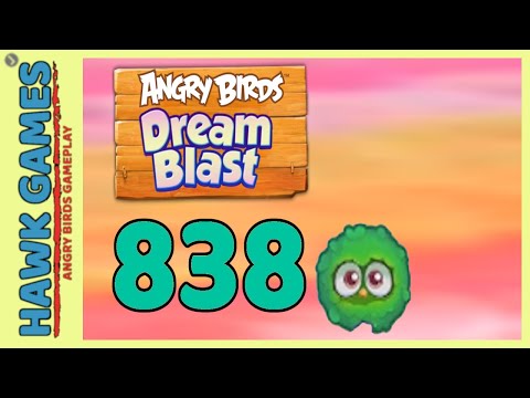 Angry Birds Dream Blast Level 838 - Walkthrough, No Boosters