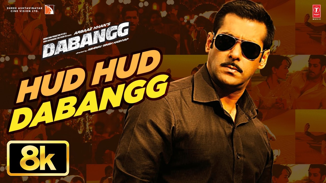 Hud Hud Dabangg 8K Full Video | Salman Khan | Sukhwinder Singh | Sajid-Wajid | T-Series
