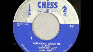 You Can&#39;t Catch Me -  Chuck Berry