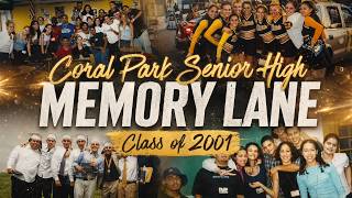 Coral Park Senior High - Class of 2001 - Memory Lane