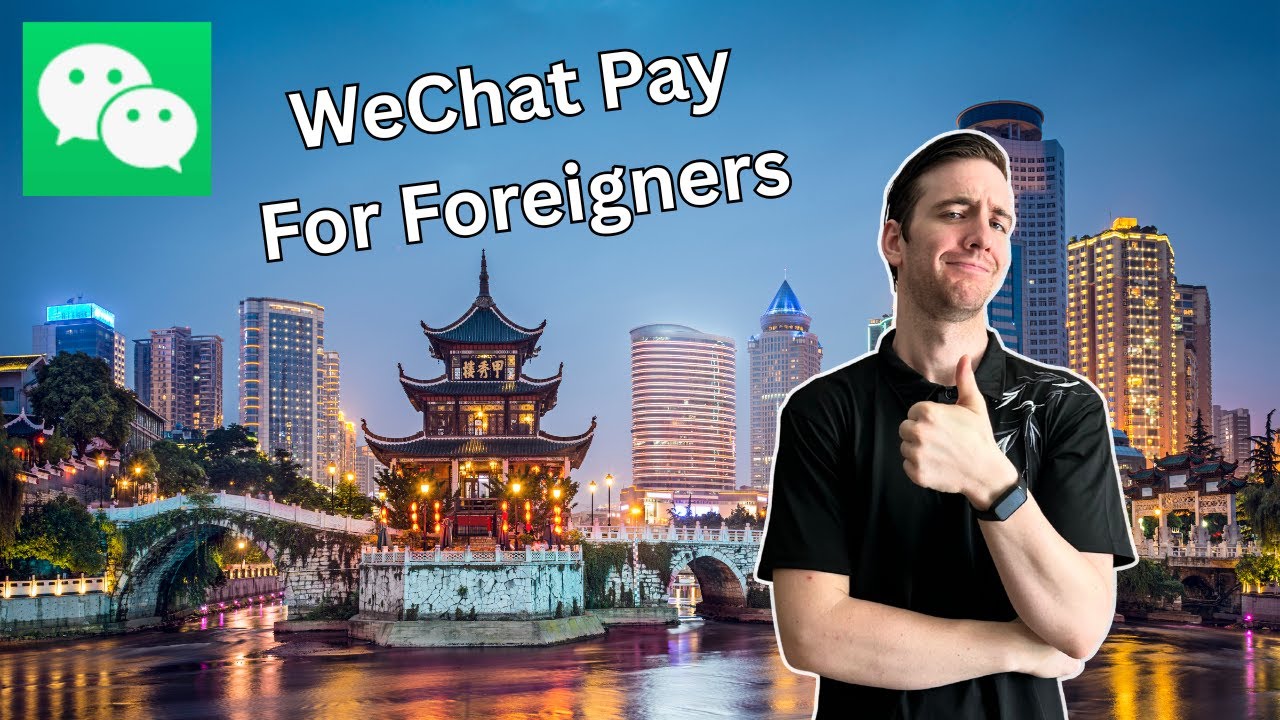 How to Set Up WeChat Pay for Foreigners | A Complete Step-by-Step Tutorial