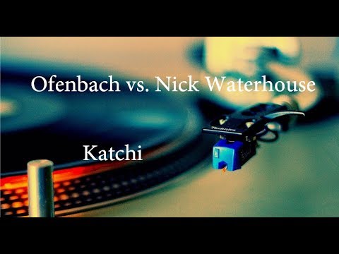 Ofenbach vs. Nick Waterhouse - Katchi