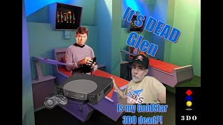 Is my Goldstar 3DO Dead?!