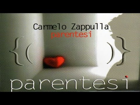 Carmelo Zappulla - Parentesi [full album]