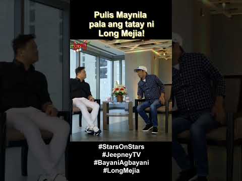 Pulis Maynila pala ang tatay ni Long Mejia | Stars On Stars