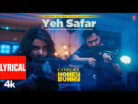 Yeh Safar (Lyrical) — watch video