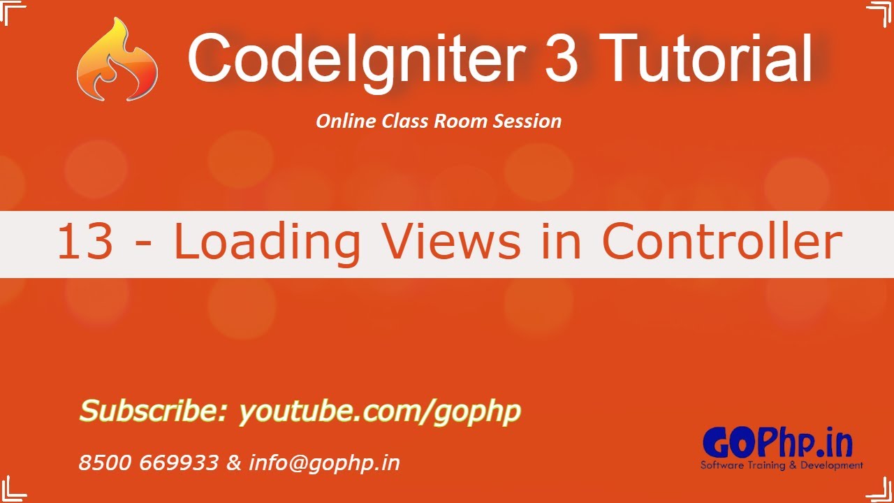 13 - Loading views in controller | CodeIgniter 3 Tutorial