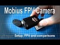 Mobius Camera - Setup, Review and Demo