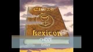 CHOZE - 1. Enter - album Lexicon