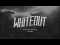 Whiteout - Sold Down The River - Demo Track