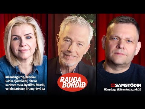 Rósin, fjölmiðlar, eitruð karlmennska, kynlífssiðfræði, veikindaréttur, Trump-Evrópa