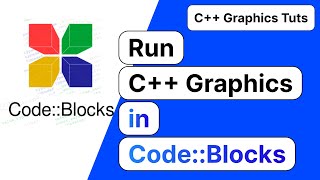 How to run graphics program in CodeBlocks | Graphics in C++