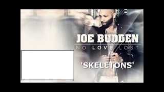 Joe Budden - SKELETONS ft. Crooked I, Joell Ortiz LYRICS