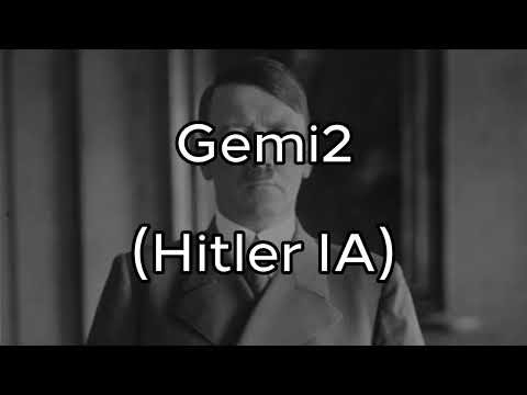 Gemi2 (Hitler IA)