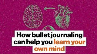 Understand your own mind and goals via bullet journaling | Ryder Carroll