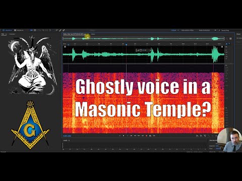 Supernatural Recording: Eerie voice captured at Freemasonry's Temple