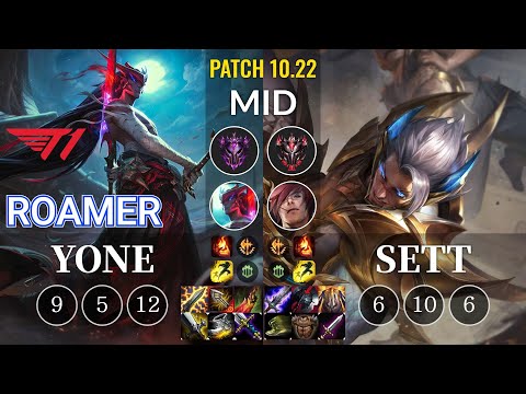 T1 Roamer Yone vs Sett Mid - KR Patch 10.22