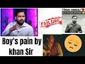 Khan Sir On Boys Don T Cry Khansir Viralvideo Neet